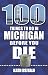 100 Things to Do in Michigan Before You Die