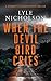 When the Devil Bird Cries: A female detective mystery (Bernadette Callahan Series, 6)