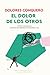 El dolor de los otros by Dolores Conquero