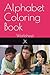 Alphabet Coloring Book: Wor...
