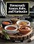 Homemade Sauces, Rubs, and Marinades by Betta Rossi