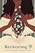 Reckoning 9