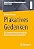 Plakatives Gedenken by Kristina Chmelar