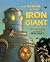 The Coming of the Iron Giant