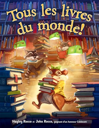 Tous Les Livres Du Monde! (French Edition)