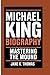 MICHAEL KING BIOGRAPHY: Mas...