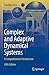 Complex and Adaptive Dynamical Systems: A Comprehensive Introduction