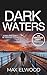 Dark Waters: An Abraham Hart investigation