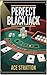 Perfect Blackjack