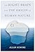The Right Brain and the Origin of Human Nature (Norton Series on Interpersonal Neurobiology)
