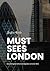 Must Sees London by Christian Winter