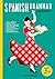 Spanish Grammar Workbook: A...