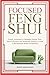 Focused Feng Shui by Dawn Johanson