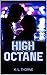 High Octane by K.L. Thorne