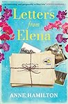 Letters From Elena: the heartfelt and wholesome story of one woman's search for her childhood friend