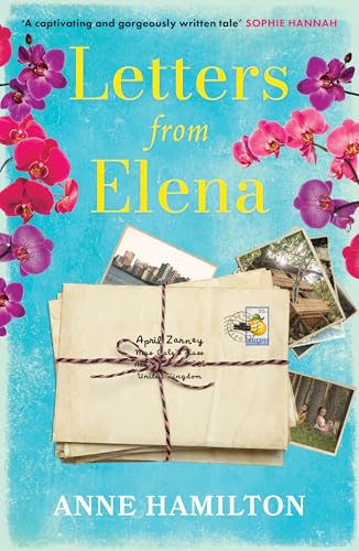 Letters From Elena: the heartfelt and wholesome story of one woman's search for her childhood friend (Paperback)