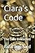 Ciara's Code: The Code Unle...