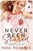 Never Been Shared (Never Been, #3)