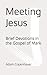Meeting Jesus by Adam Copenhaver