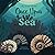 Once Upon a Sea by Anne Hillman