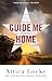 Guide Me Home (A Highway 59 Novel)