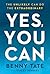 Yes, You Can: The Unlikely ...