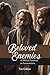 Beloved Enemies: A Biblical...