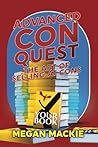 Advanced ConQuest: The Art of Selling at Cons Advanced ConQuest: The Art of Selling at Cons