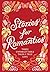 Stories for Romantics Boxed Set by Chronicle Chronicle Books