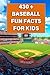 Baseball Fun Facts For Kids...