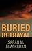Buried Betrayal: a clean, s...
