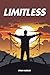 LIMITLESS: A practical guid...