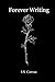 Forever Writing