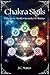 Chakra Sigils: Balance & Manifest in under 15 Minutes