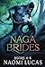 Naga Brides Series Collection Books 4-6: A Monster Romance