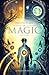 The Protectors of Magic: In...