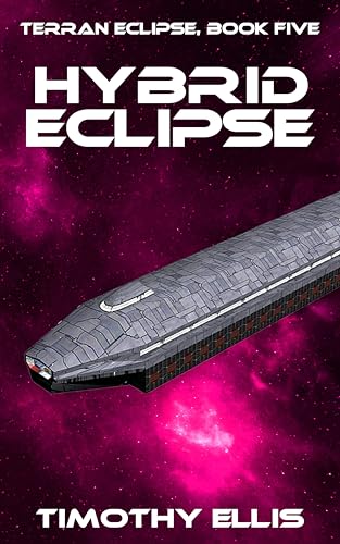 Hybrid Eclipse (Terran Eclipse Book 5)