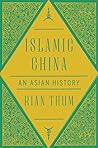 Islamic China: An...