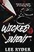 Wicked Intent