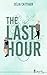 THE LAST HOUR