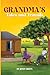 Grandma's Tales and Travails