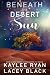 Beneath the Desert Sun - Special Edition