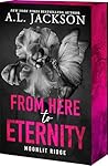 From Here to Eternity by A.L. Jackson