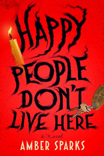 Happy People Don't Live Here (Hardcover)