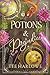Potions & Prejudice: A Cozy Fantasy Romance (Moonflower Witches)