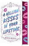 A Million Kisses ...