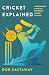 Cricket Explained
