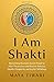 I Am Shakti: Reclaiming Wom...