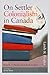 On Settler Colonialism in C...