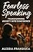 Fearless Speaking by Alessia Fransisca